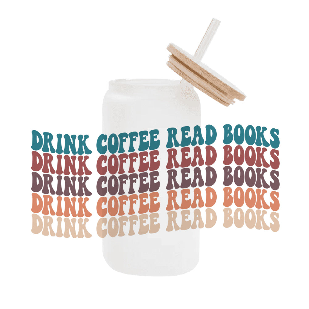 #5958 Drink Coffee Read Books